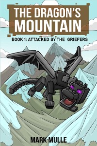 Cover The Dragon's Mountain, Book One