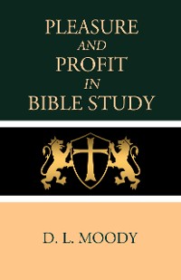 Cover Pleasure and Profit in Bible Study