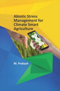 Cover Abiotic Stress Management For Climate Smart Agriculture