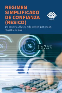 Cover Régimen simplificado de confianza (RESICO) 2022