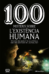 Cover 100 misteris sobre l'existència humana