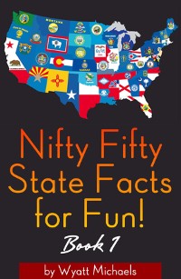 Cover Nifty Fifty State Facts for Fun! Book 1