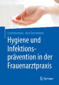 Cover Hygiene und Infektionsprävention in der Frauenarztpraxis