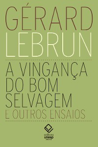 Cover A vingança do bom selvagem e outros ensaios