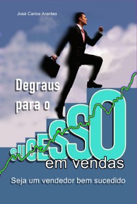 Cover Degraus Para O Sucesso Em Vendas