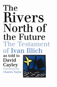 Cover Rivers North of the Future