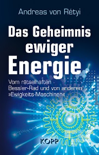 Cover Das Geheimnis ewiger Energie