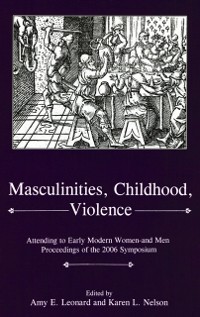 Cover Masculinities, Violence, Childhood