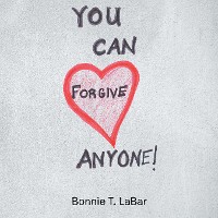Cover You Can Forgive Anyone!
