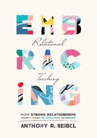 Cover Embracing Relational Teaching