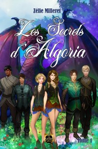 Cover Les Secrets d''Algoria - Tome 1