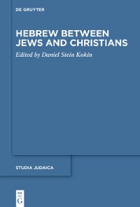 Cover Hebrew between Jews and Christians