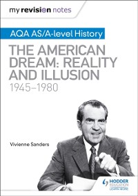 Cover My Revision Notes: AQA AS/A-level History: The American Dream: Reality and Illusion, 1945-1980