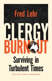 Cover Clergy Burnout, Revised and Expanded