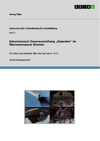 Cover Exkursionsort: Dauerausstellung „Ozeanien“ im Überseemuseum Bremen