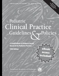 Cover Pediatric Clinical Practice Guidelines & Policies, 19th Edition