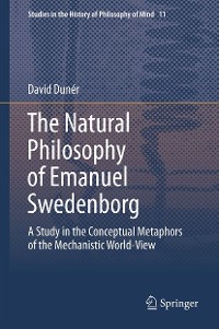 Cover The Natural philosophy of Emanuel Swedenborg
