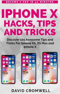Cover iPhone X Hacks, Tips and Tricks