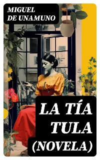 Cover La Tía Tula (Novela)