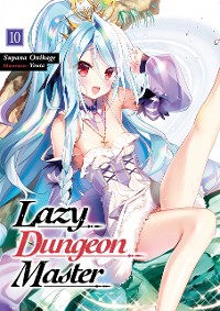 Cover Lazy Dungeon Master: Volume 10