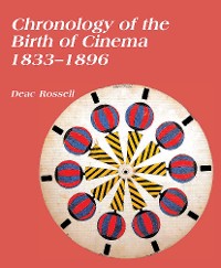 Cover Chronology of the Birth of Cinema 1833–1896