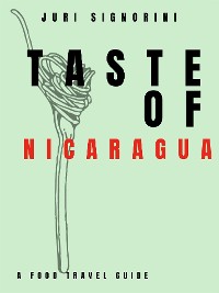 Cover Taste of... Nicaragua