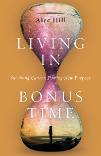 Cover Living in Bonus Time