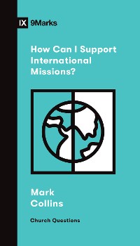 Cover How Can I Support International Missions?