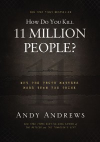 Cover How Do You Kill 11 Million People? (Intl. Ed.)