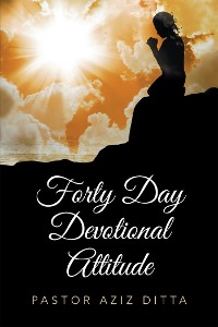 Cover Forty Day Devotional Attitude