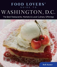 Cover Food Lovers' Guide to(R) Washington, D.C.