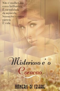 Cover Misterioso é o coração