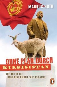 Cover Ohne Plan durch Kirgisistan