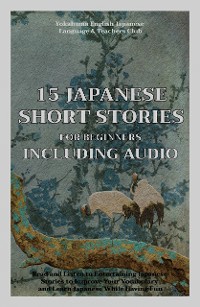 Cover 15 Japanese Short Stories for Beginners Including Audio