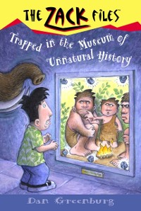 Cover Zack Files 25: Trapped in the Museum of Unnatural History