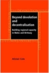 Cover Beyond devolution and decentralisation