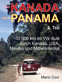 Cover VON KANADA NACH PANAMA - Teil 2