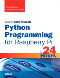 Cover Python Programming for Raspberry Pi, Sams Teach Yourself in 24 Hourss