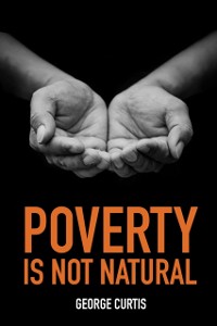 Cover Poverty is not Natural