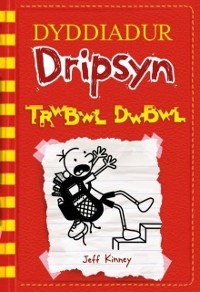 Cover Dyddiadur Dripsyn: Trwbwl Dwbwl