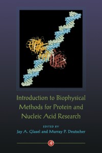 Cover Introduction to Biophysical Methods for Protein and Nucleic Acid Research