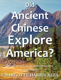 Cover Did Ancient Chinese Explore America