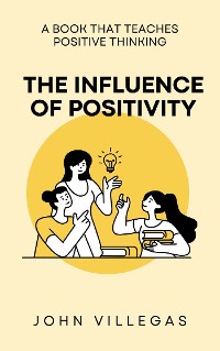 Cover The Influence of Positivity