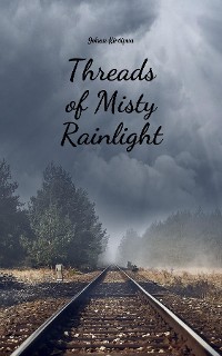 Cover Threads of Misty Rainlight