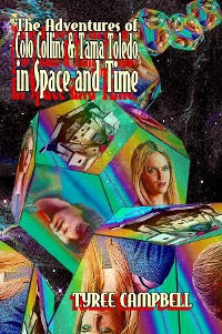 Cover The Adventures of Colo Collins and Tama Toledo in Space and Time