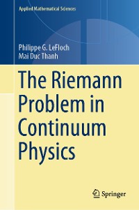 Cover The Riemann Problem in Continuum Physics