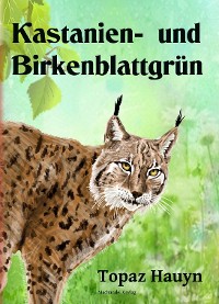 Cover Kastanien- und Birkenblattgrün