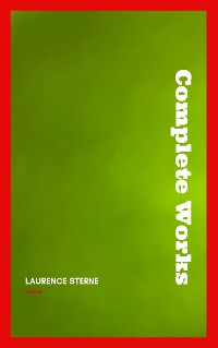 Cover Laurence Sterne: The Complete Works