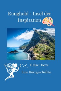 Cover Runghold - Insel der Inspiration