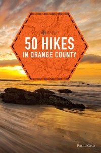 Cover 50 Hikes in Orange County (Explorer's 50 Hikes)